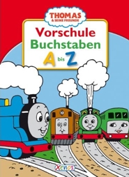 Bilderbuch: 6: Thomas & seine Freunde - Vorschule Buchstaben A bis Z
